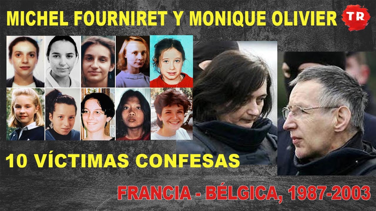 EL CASO FOURNIRET, UNA PAREJA LETAL &middot; FRANCIA Y B&Eacute;LGICA, 1987 - 2003 &middot; TINTA ROJA CANAL