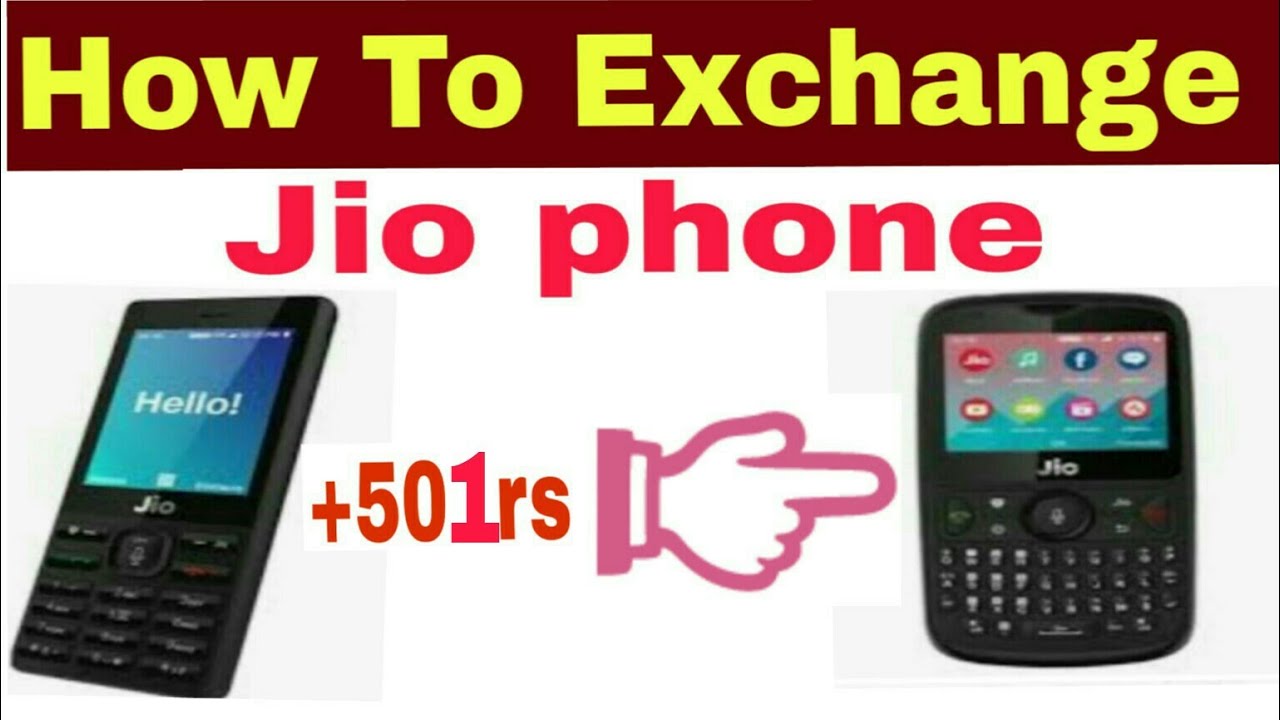 How To EXCHANGE Old JioPhone into Jio Phone 2 | JioPhone 2 Terms & Conditions Explained