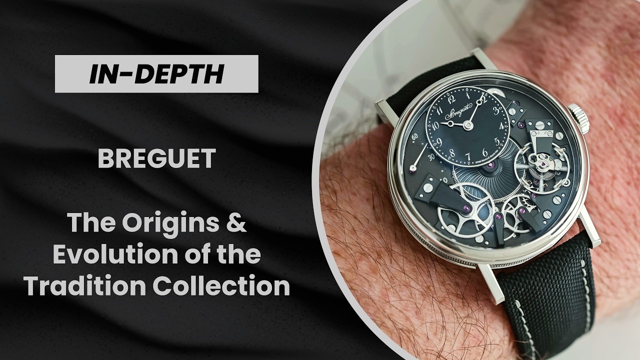 История Breguet: истоки и эволюция коллекции Tradition