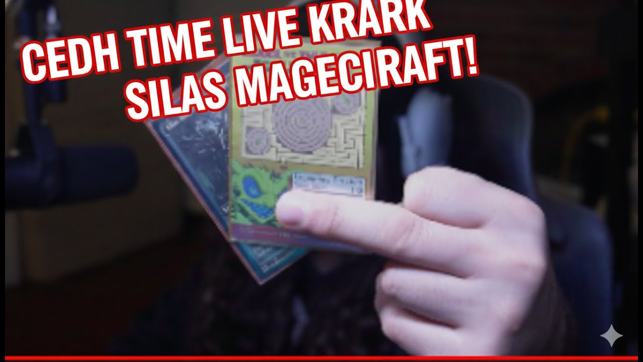 CEDH TIME Krark Silas MAGECRAFT with Hand Cam