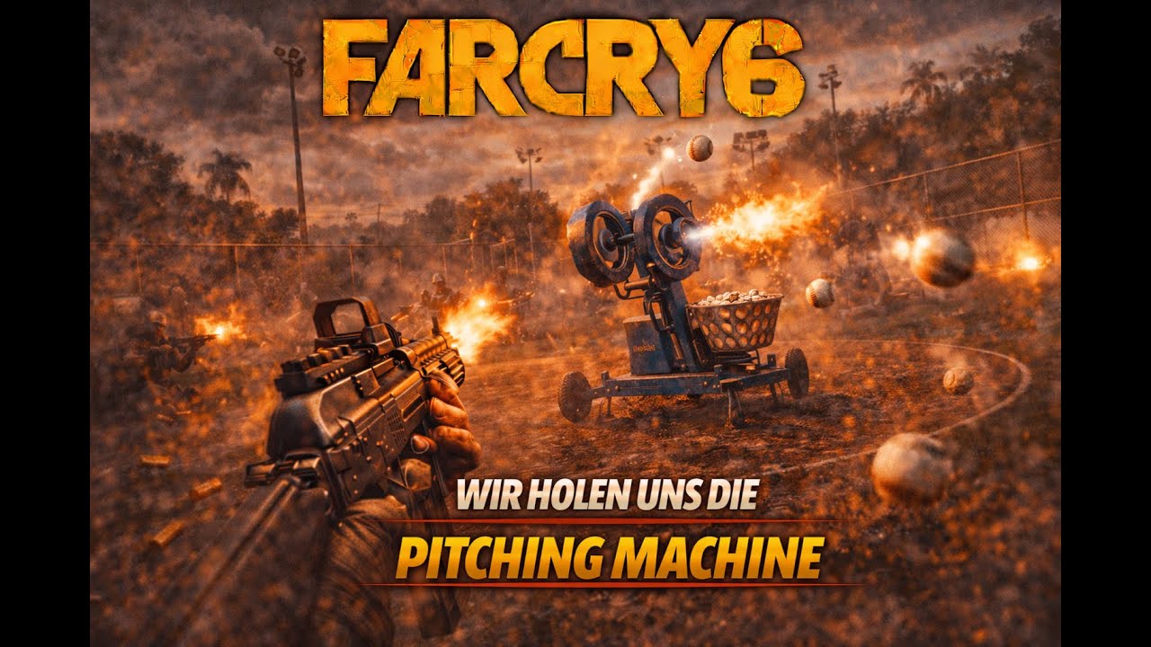 Farcry 6 Session 24   Wir holen uns die Pitching Mashine