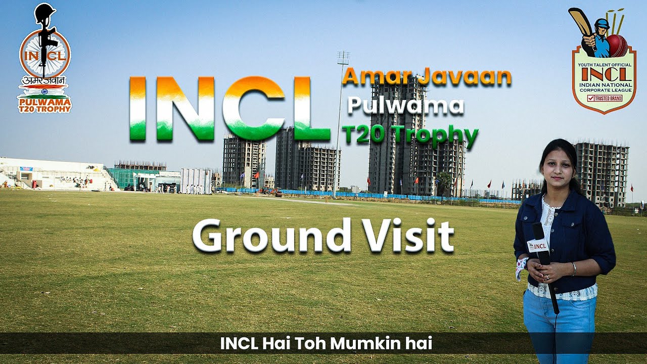 INCL AMAR JAWAN PULWAMA T-20 TROPHY-2021 (GROUND VISIT)   #CRICKET #INCL
