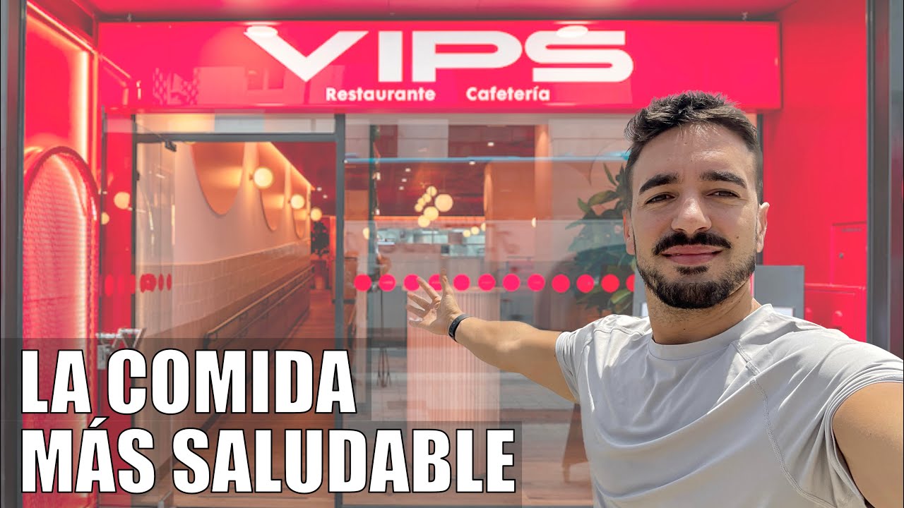 Los PLATOS MÁS SALUDABLES de VIPS