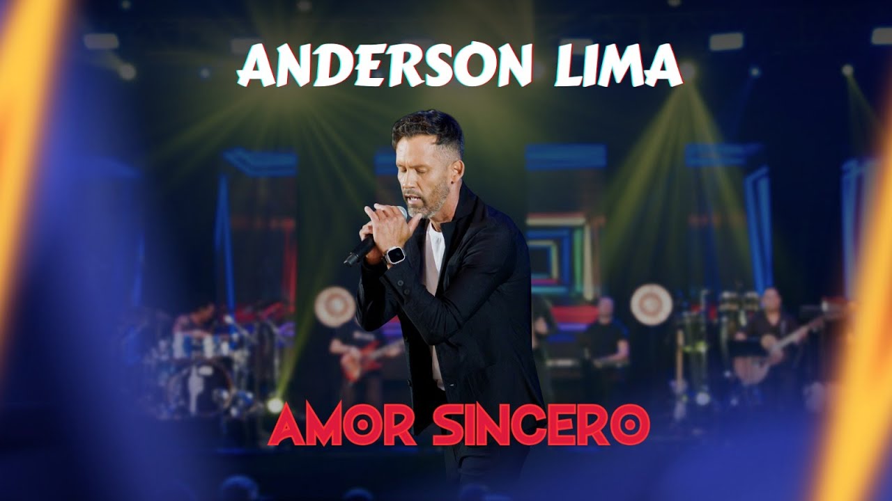 Anderson Lima - Amor Sincero (Oficial)