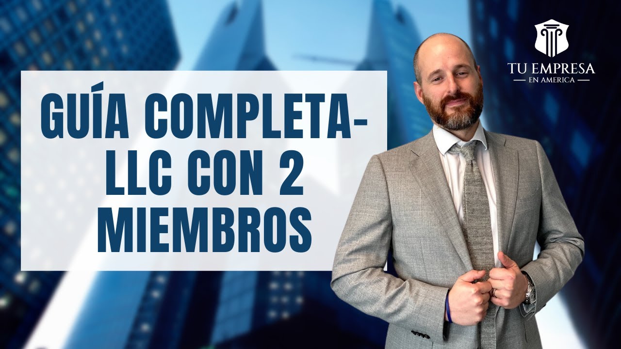 Como Abrir y Operar una LLC con 2 Miembros   Sin Pagar Impuestos en USA