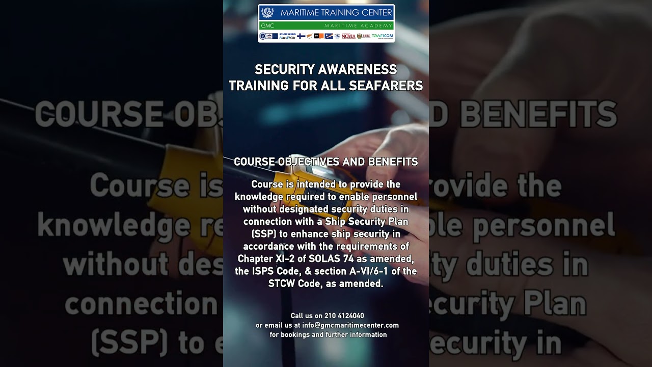 Security Awareness Training for all Seafarers at GMC Maritime Training Center