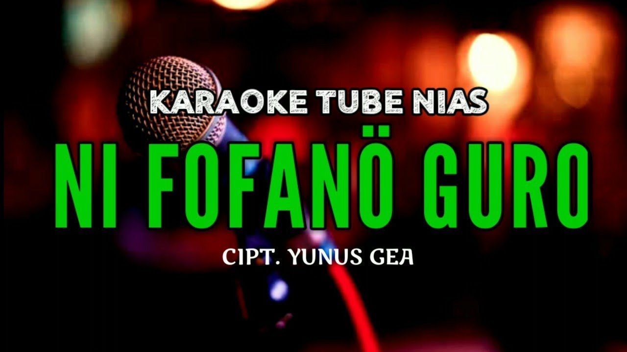 Ni fofano Guro karaoke pop nias||Rocky BE Duha fofanö guro