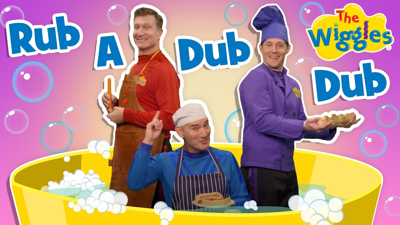 Rub-A-Dub-Dub 🛁 The Wiggles Nursery Rhymes