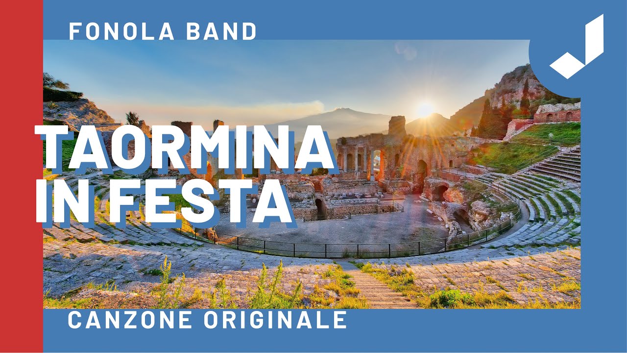 TAORMINA IN FESTA - Fonola Band (Brano originale + Testo)