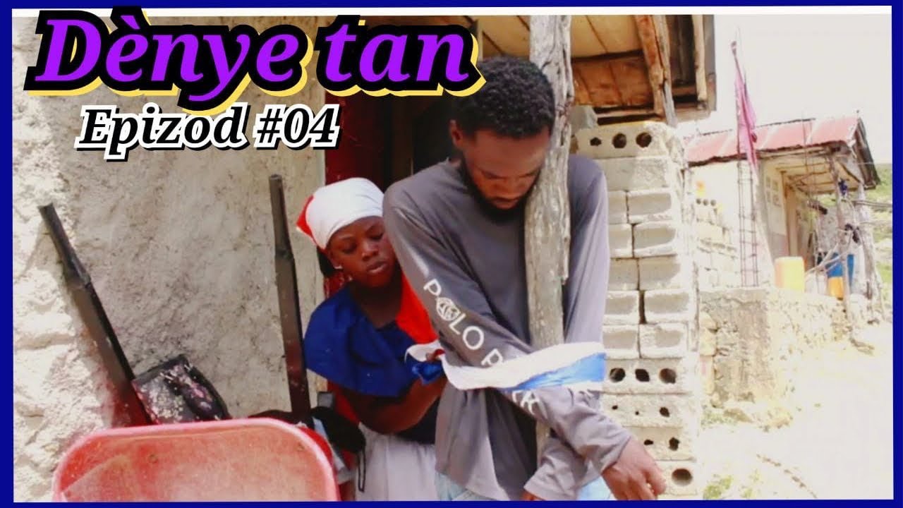 Dènye tan epizod #04( pa manyen sak pa pou ou toujou fè respèw 🙏)..