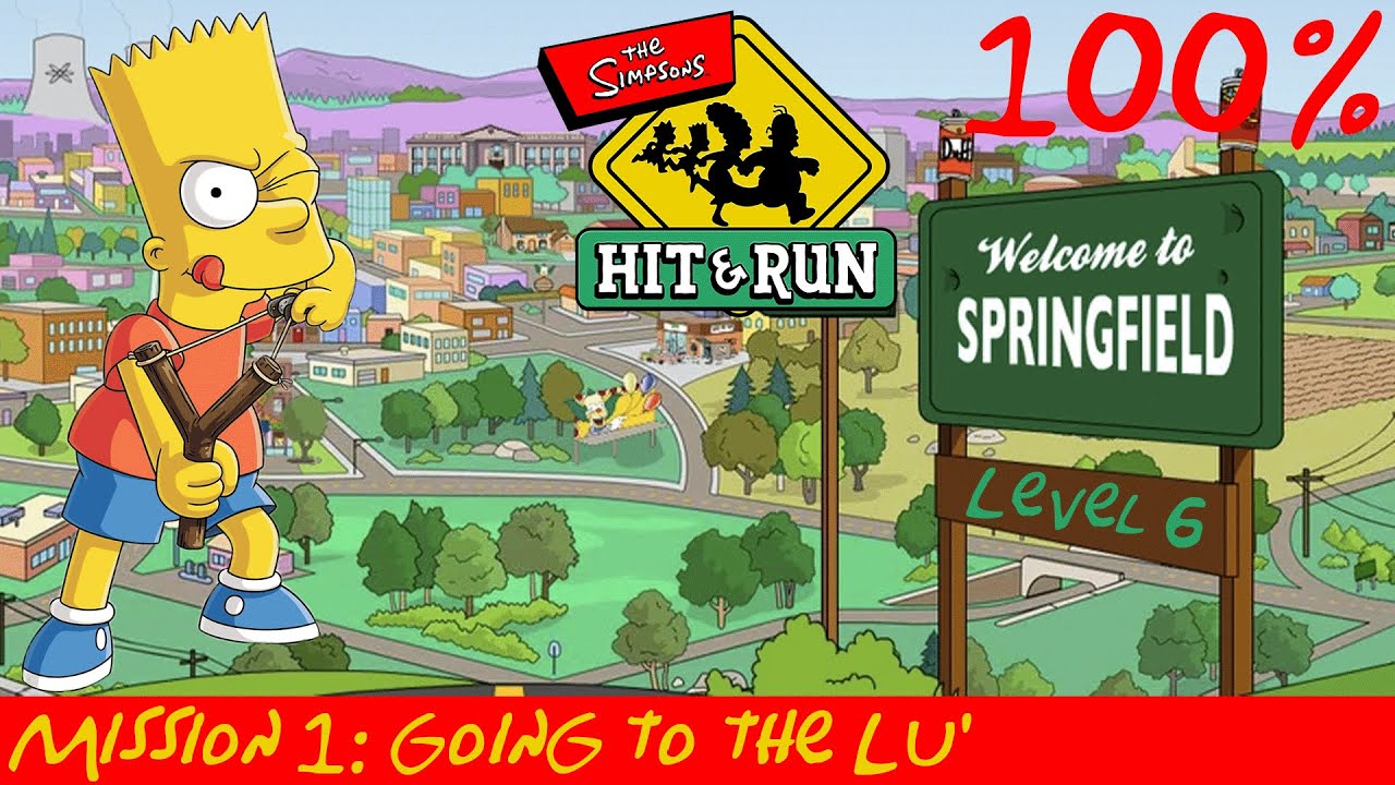 Simpsons hit and run 100%: Level 6 - mission 1: Going to the Lu'