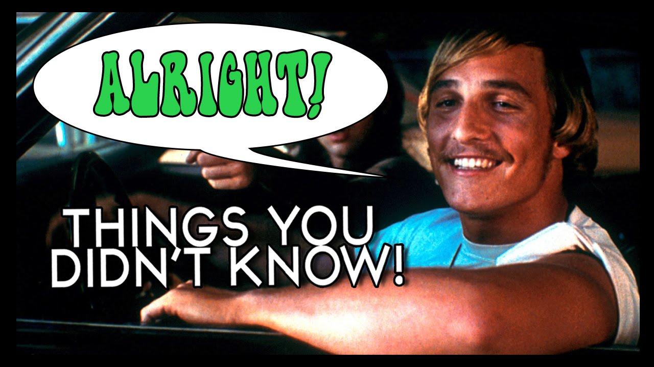 7 Things You (Probably) Didn’t Know About Dazed and Confused!