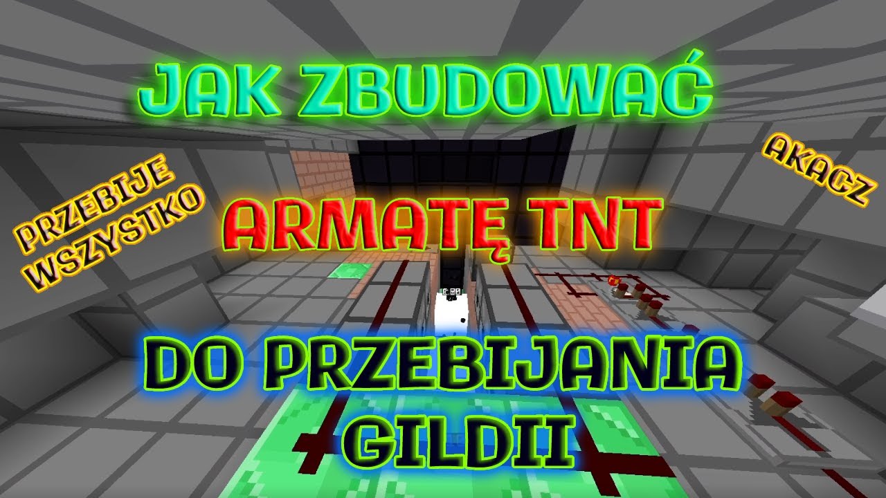 Poradnik jak zbudować armatę TNT do przebijania gildii! | Działa na 1.8.8 megadrop