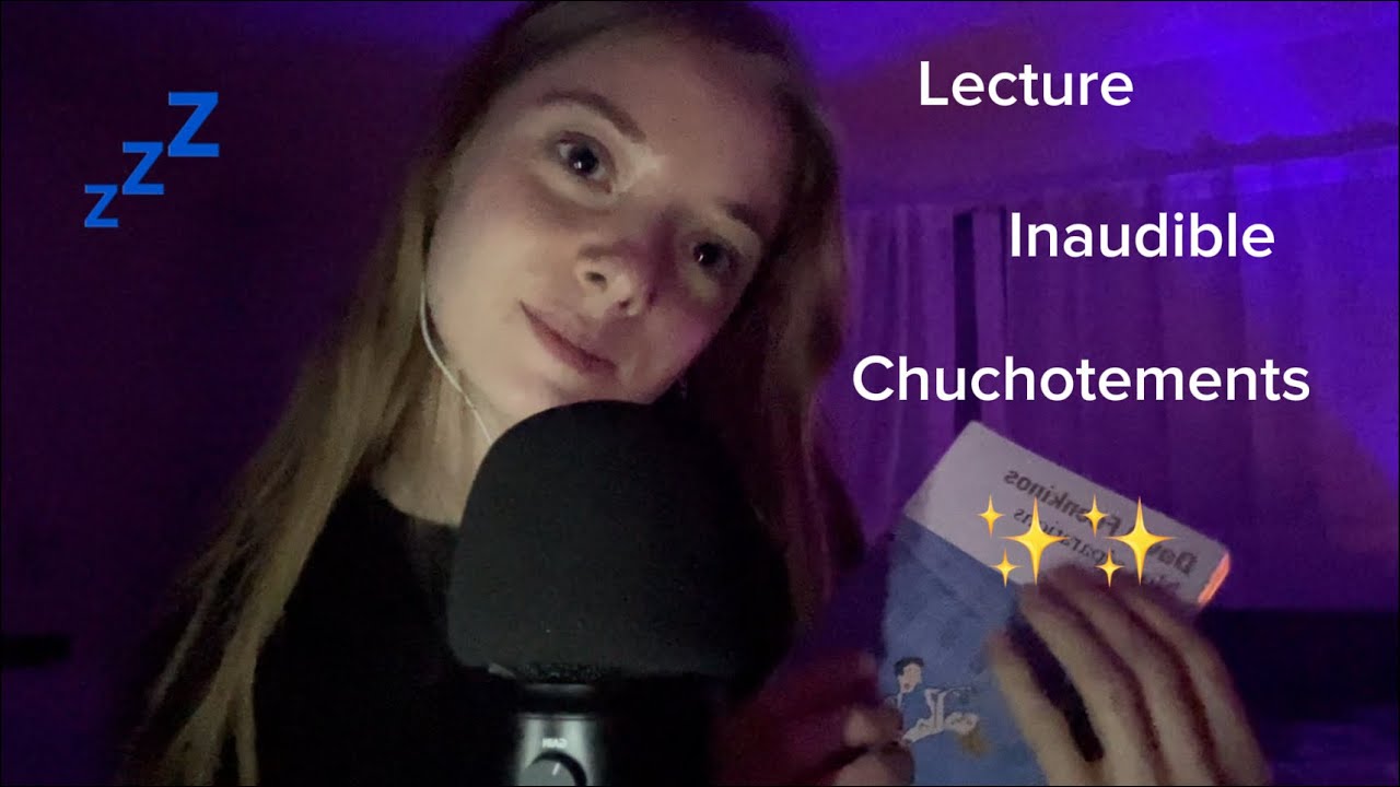 ASMR | Chuchotements, lecture chuchotée & inaudible ✨✨