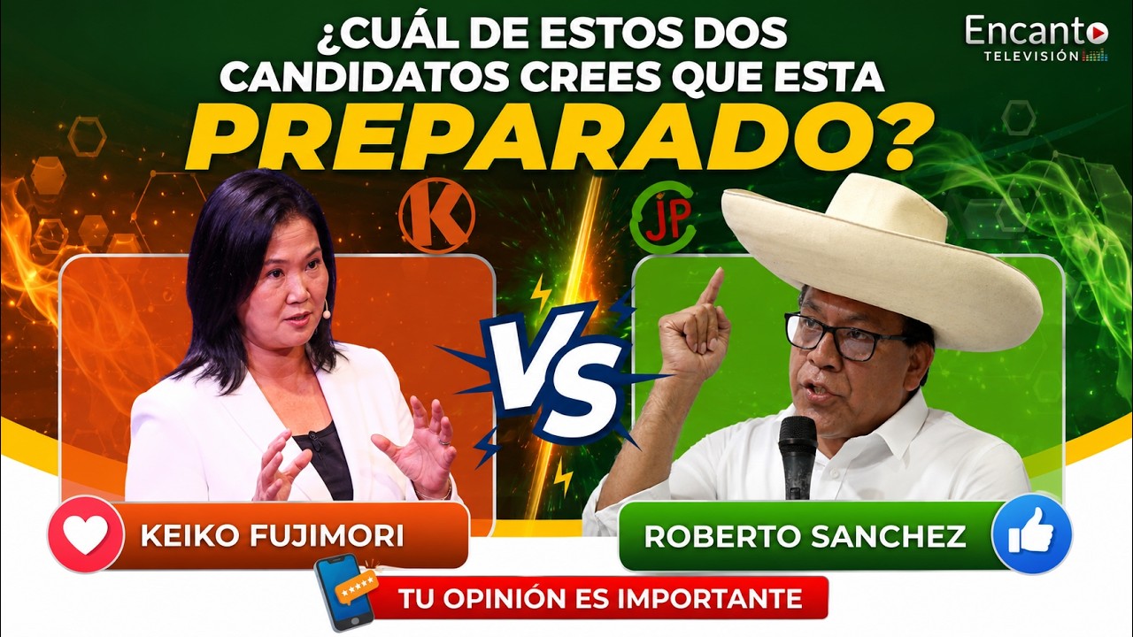🎙️ 2026 PRESIDENTIAL DEBATE | KEIKO FUJIMORI VS ROBERTO S&Aacute;NCHEZ 🇵🇪