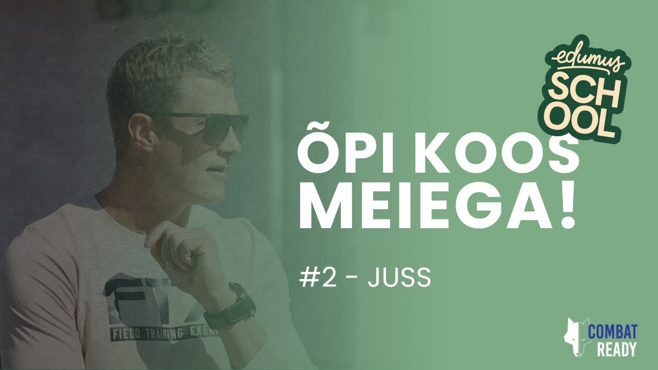 Mida on noortel juhtimisest &otilde;ppida? - Edumuse kursus - Juss Haasma