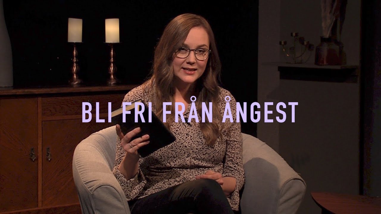 Guds ord till helande och befrielse - från ångest