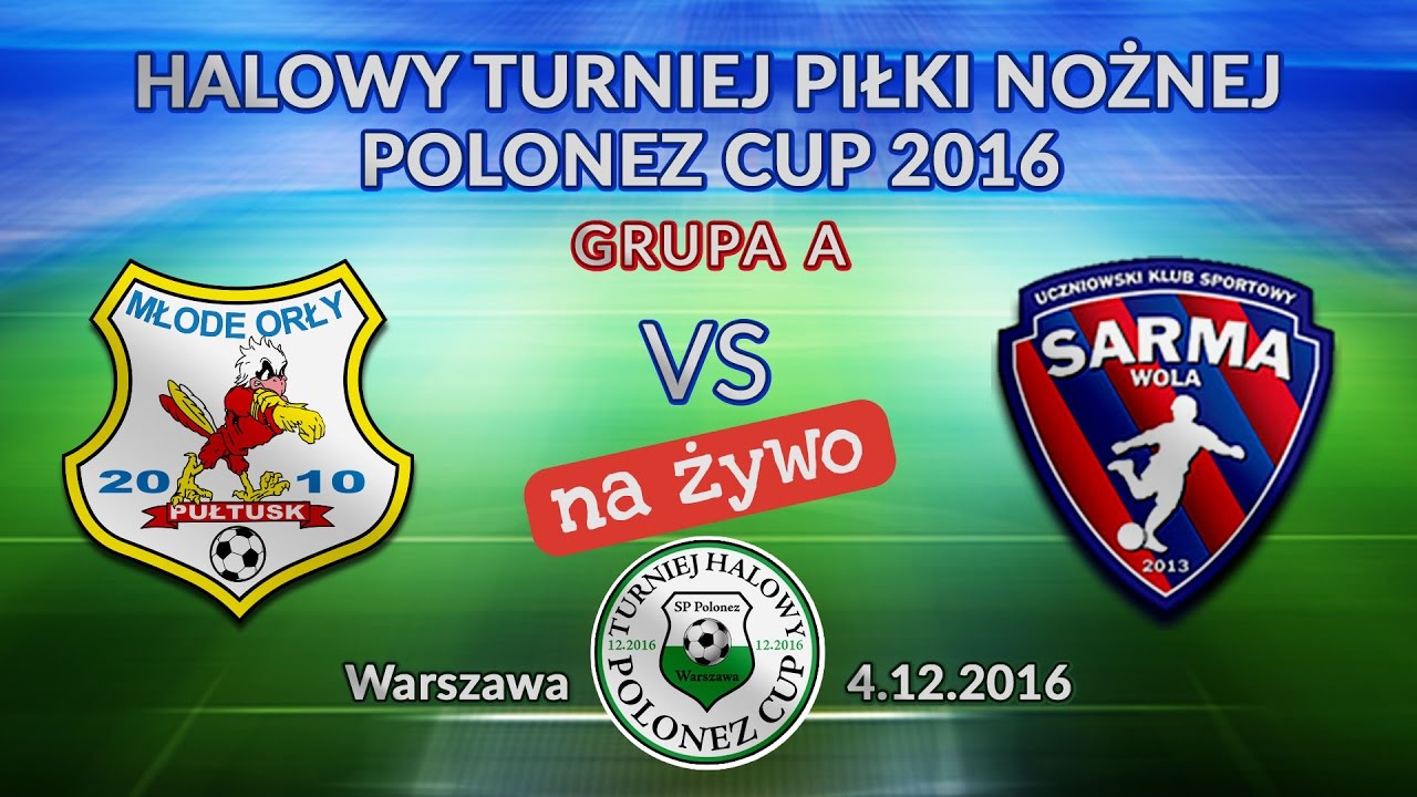 Młode Orły Pułtusk I &ndash; UKS Sarma Wola. Polonez CUP 12.2016.