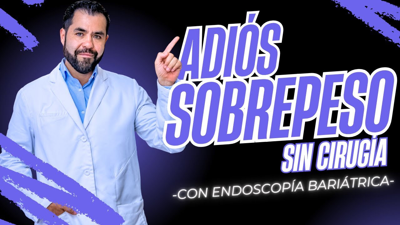 Endoscopía Bariátrica para el control de peso SIN CIRUGÍAS | Dr. Quiroz Guadarrama en TCEA Televisa