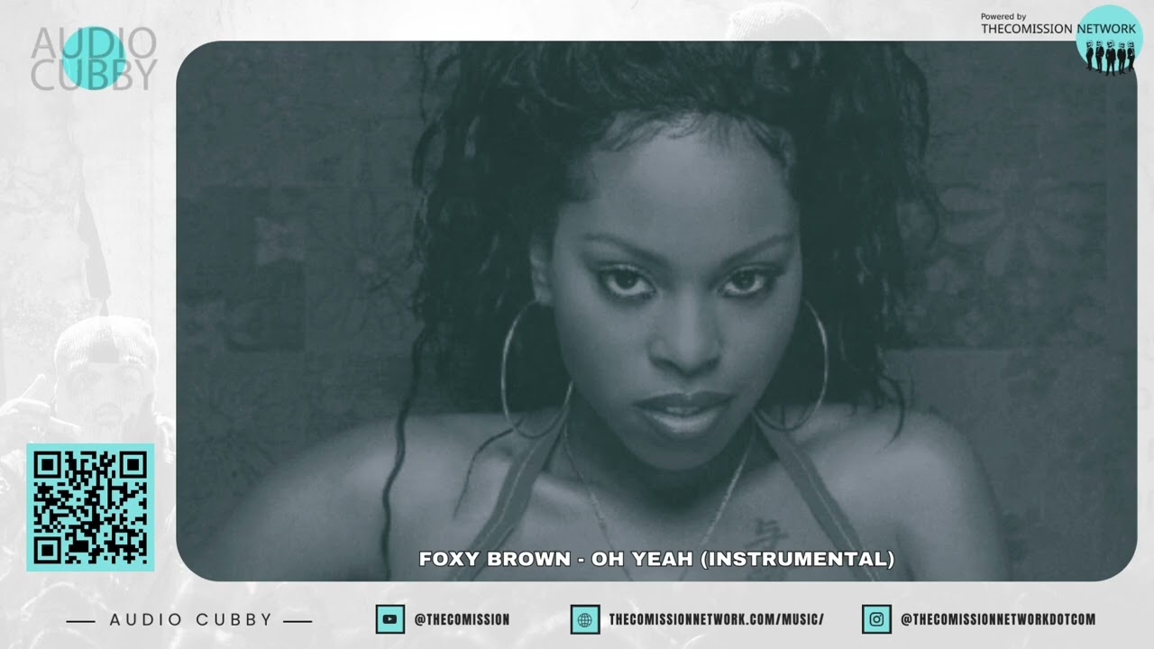 Foxy Brown - Oh Yeah (Instrumental)