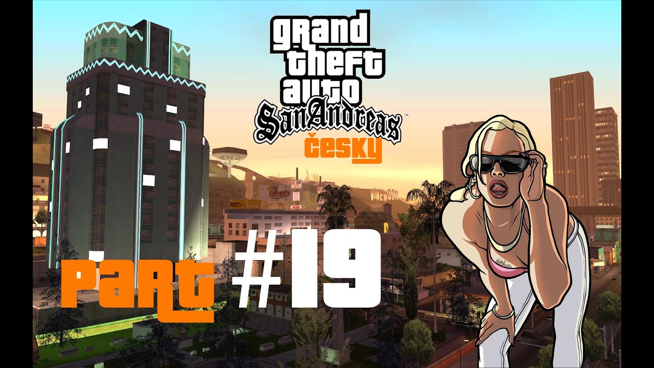 Let's Play Česky | GTA: San Andreas | Part 19 | Betonovací pikolík