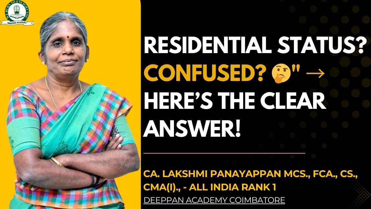 Residential Status | Scope of Total Income | Incidence of Tax | Deemed to accrue or arise in India