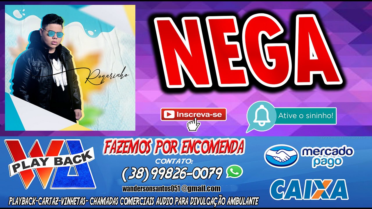 PLAYBACK MC ROGERINHO NEGA