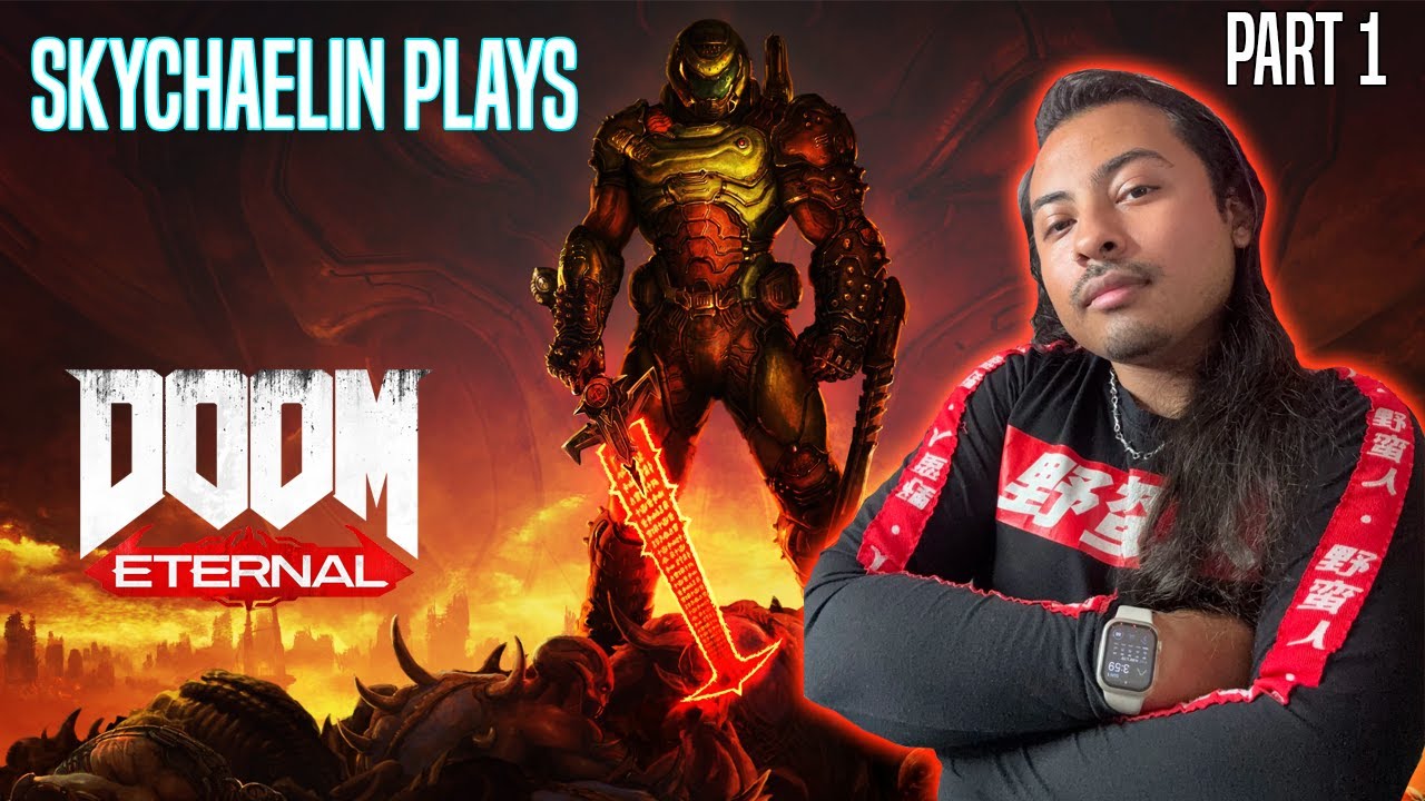 Sky Play's DOOM Eternal | Part 1