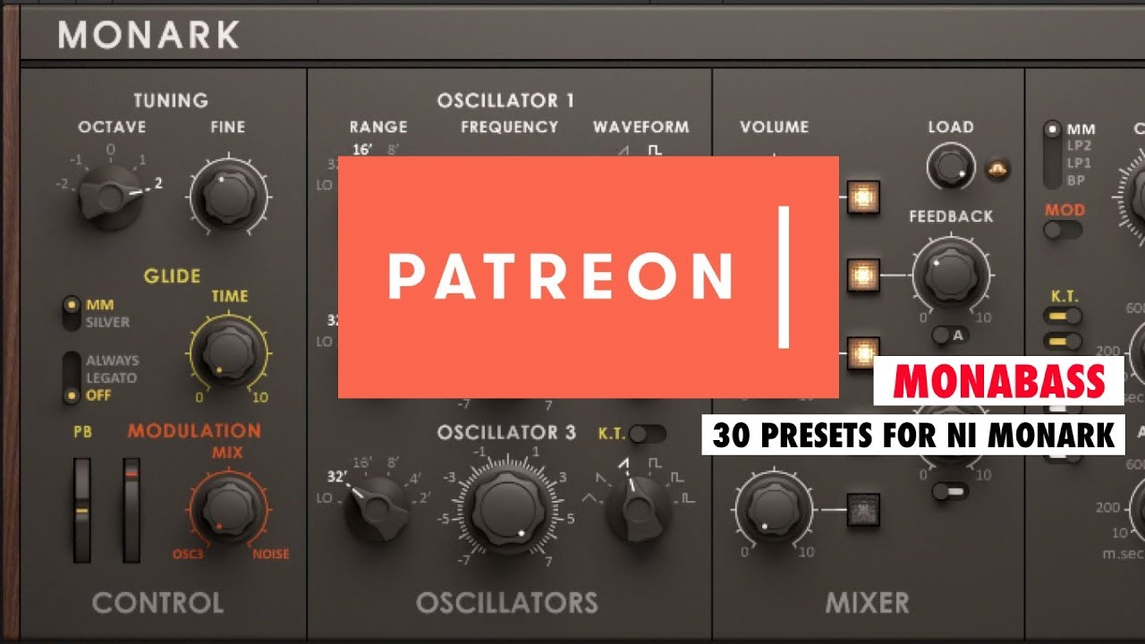 Patreon Goody #1 MonaBass 30 Bass Presets For NI Monark Synthesizer