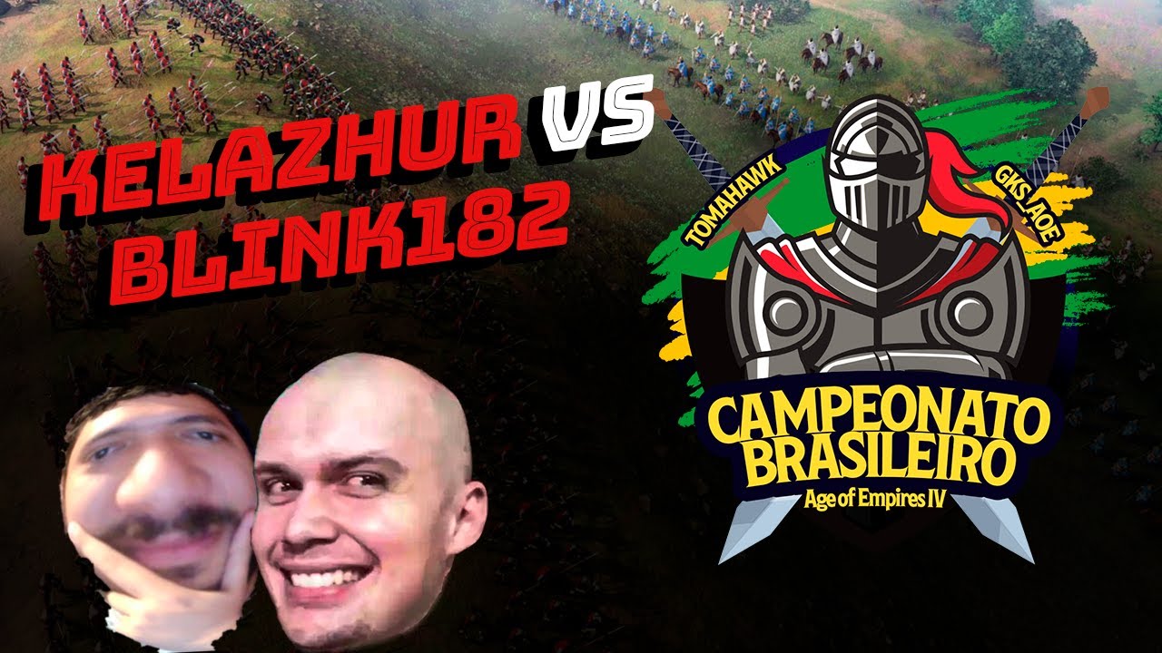 KELAZHUR x BLINK182 | AGE OF EMPIRES 4 | CAMPEONATO BRASILEIRO