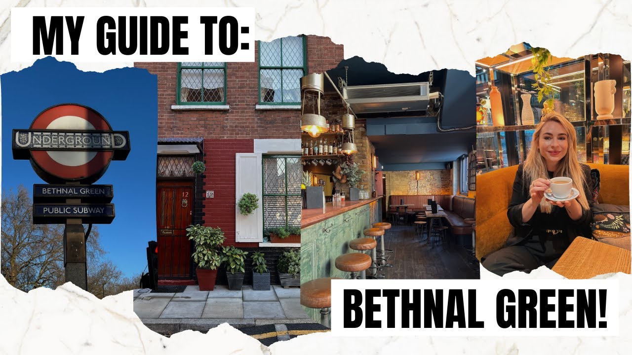 GUIDE TO Bethnal Green: Hidden Gems, Food, Pubs + more!