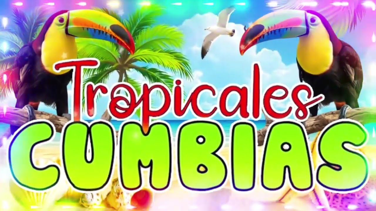 🌴CUMBIAS TROPICALES 2026🔥 ¡LA FIESTA EMPIEZA AQUÍ! 🎉ACAPULCO TROPICAL,TROPICAL FLORIDA,EL NEGRO...