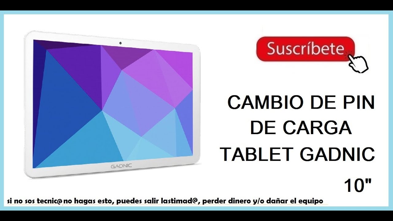 ❤ Como Cambiar el Pin de Carga de una Tablet GADNIC / Reparar conector micro USB de una Tablet 2020