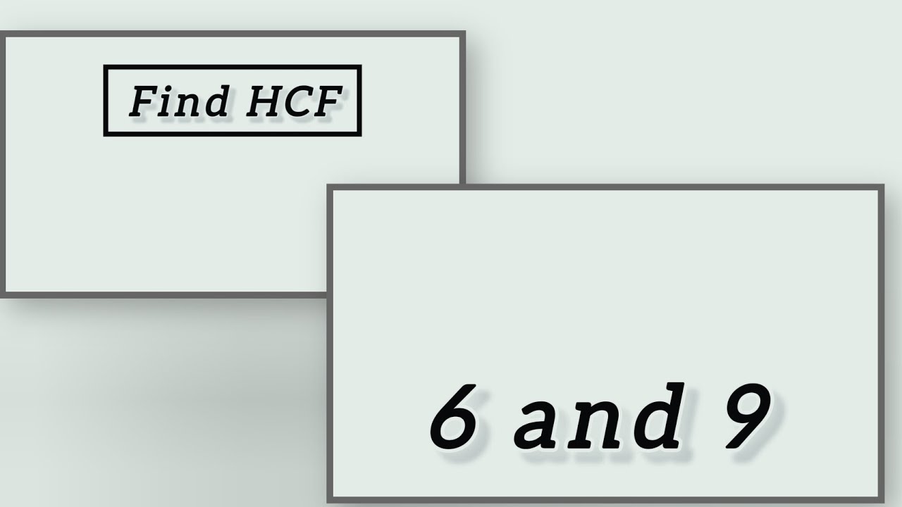 Find HCF of 6 and 9 || how to find hcf of 6 and 9#maths