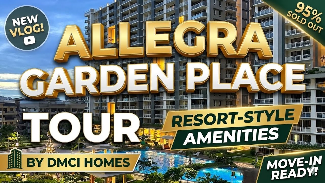 Everything You Need to Know Before Buying at Allegra Garden Place | DMCI Homes