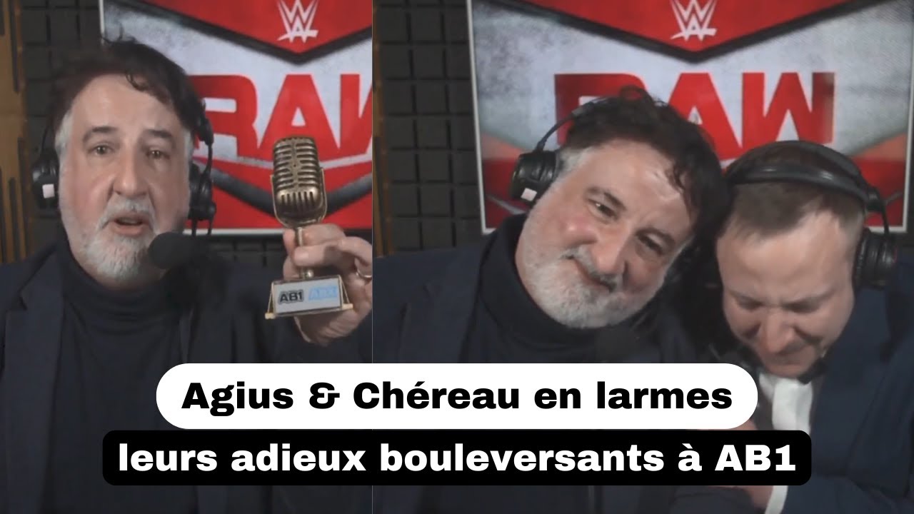 Agius & Ch&eacute;reau en larmes : leurs adieux bouleversants &agrave; AB1