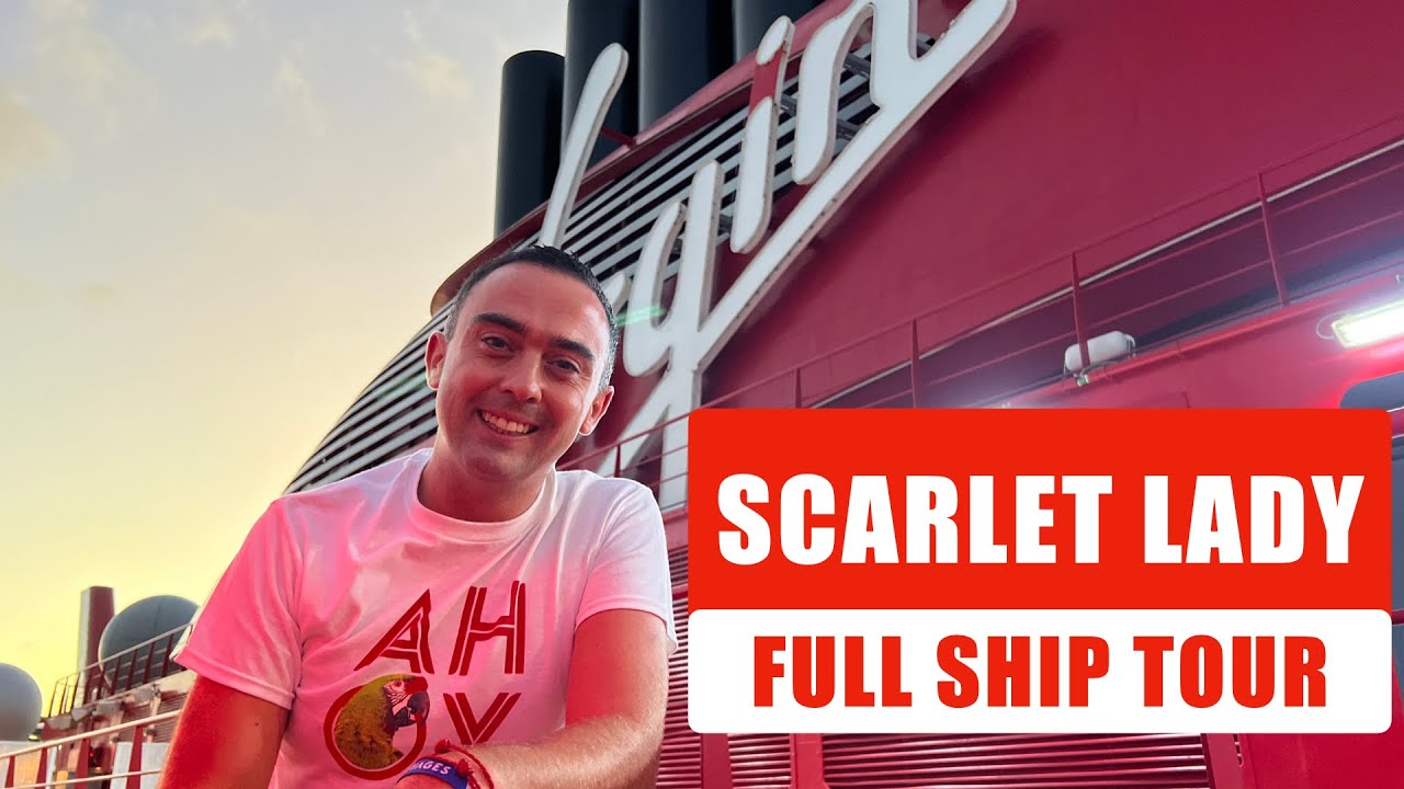 Virgin Voyages Scarlet Lady — полный тур по круизному лайнеру в формате 4K