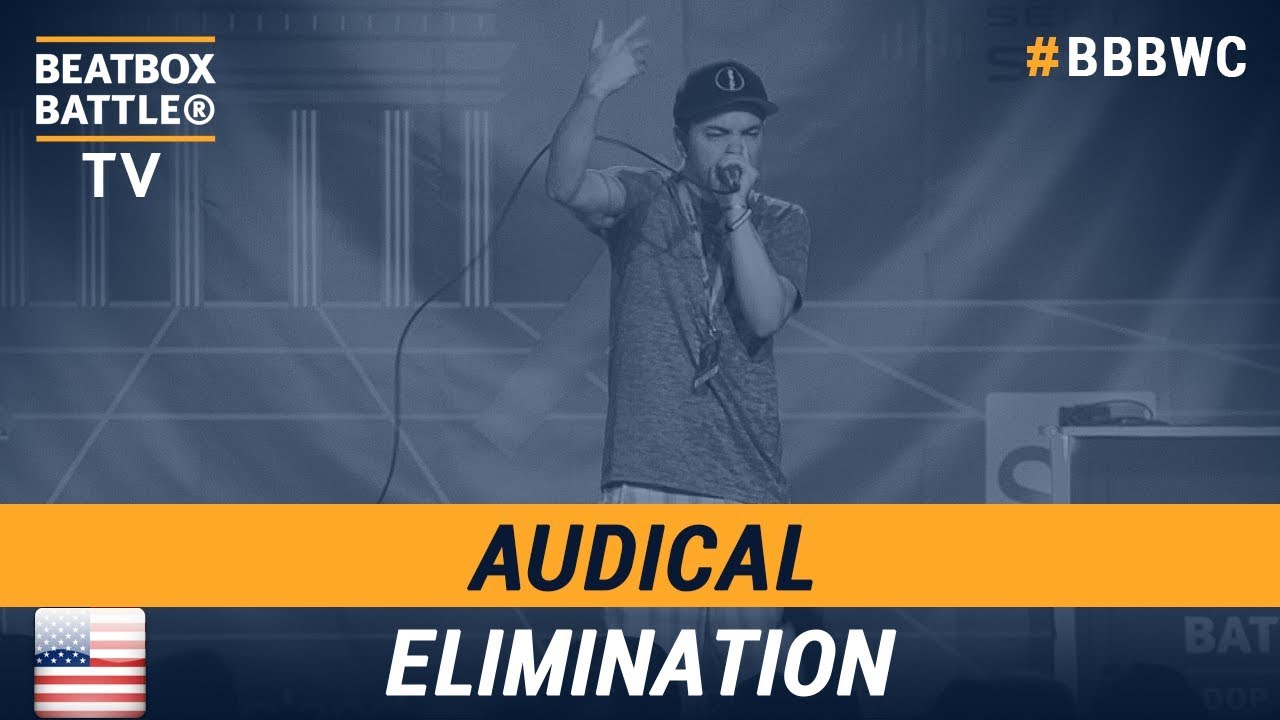 Audical from USA - Men Elimination - 5th Beatbox Battle World Championship