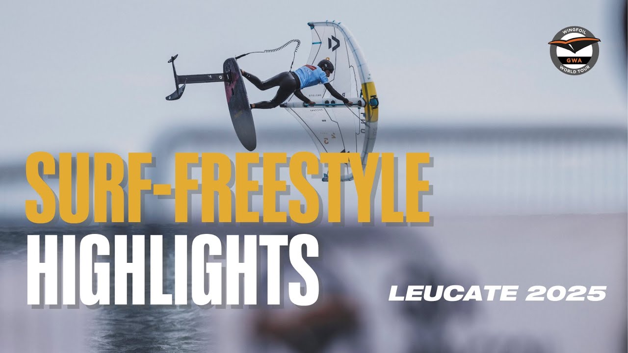 Surf-Freestyle Highlights | Leucate 2025