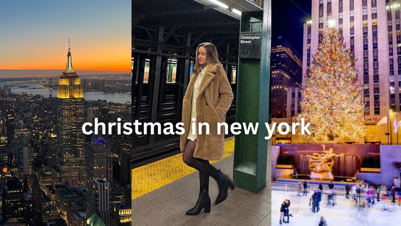CHRISTMAS IN NEW YORK CITY 🎄 First time seeing the city (quick 3 days in NYC) 🗽