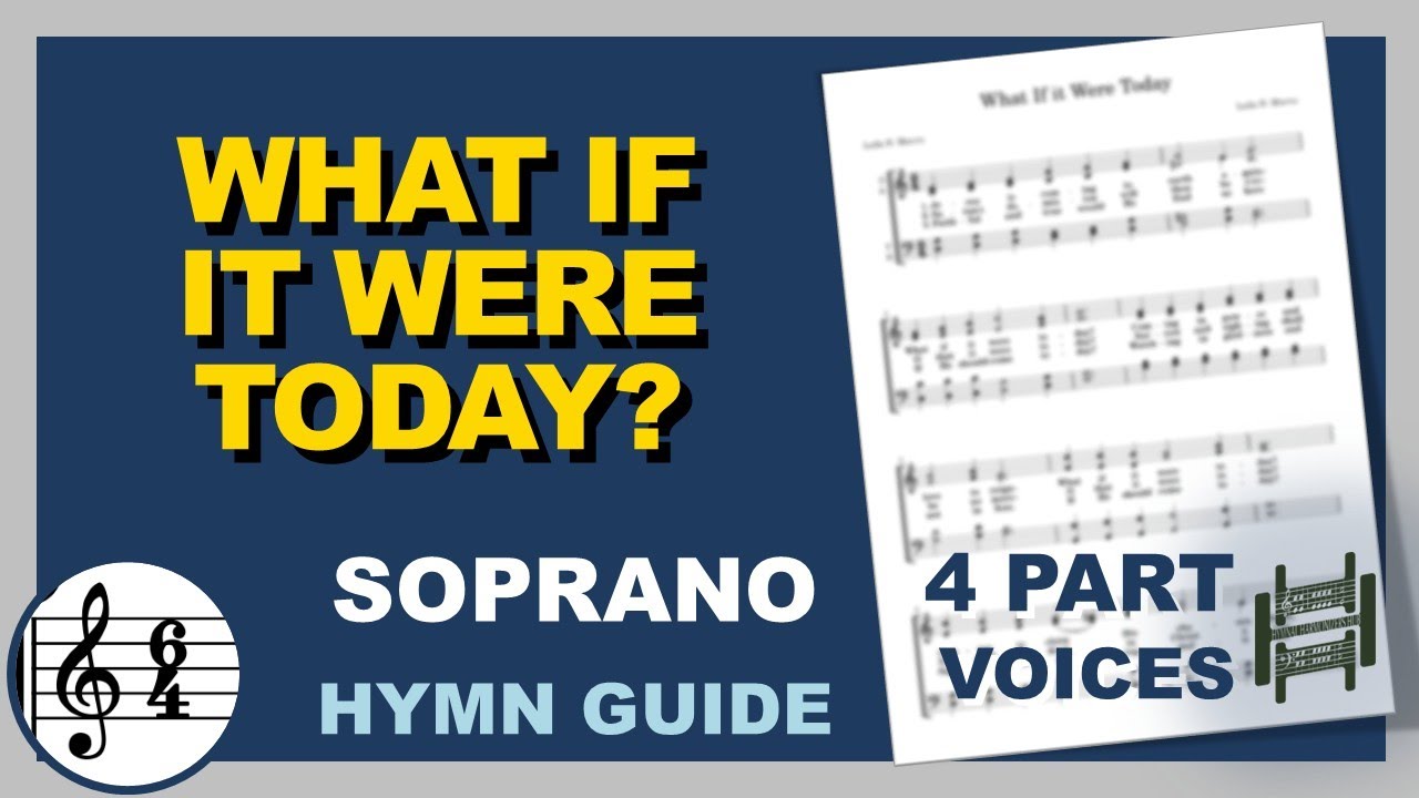 What if it Were Today Soprano C Major