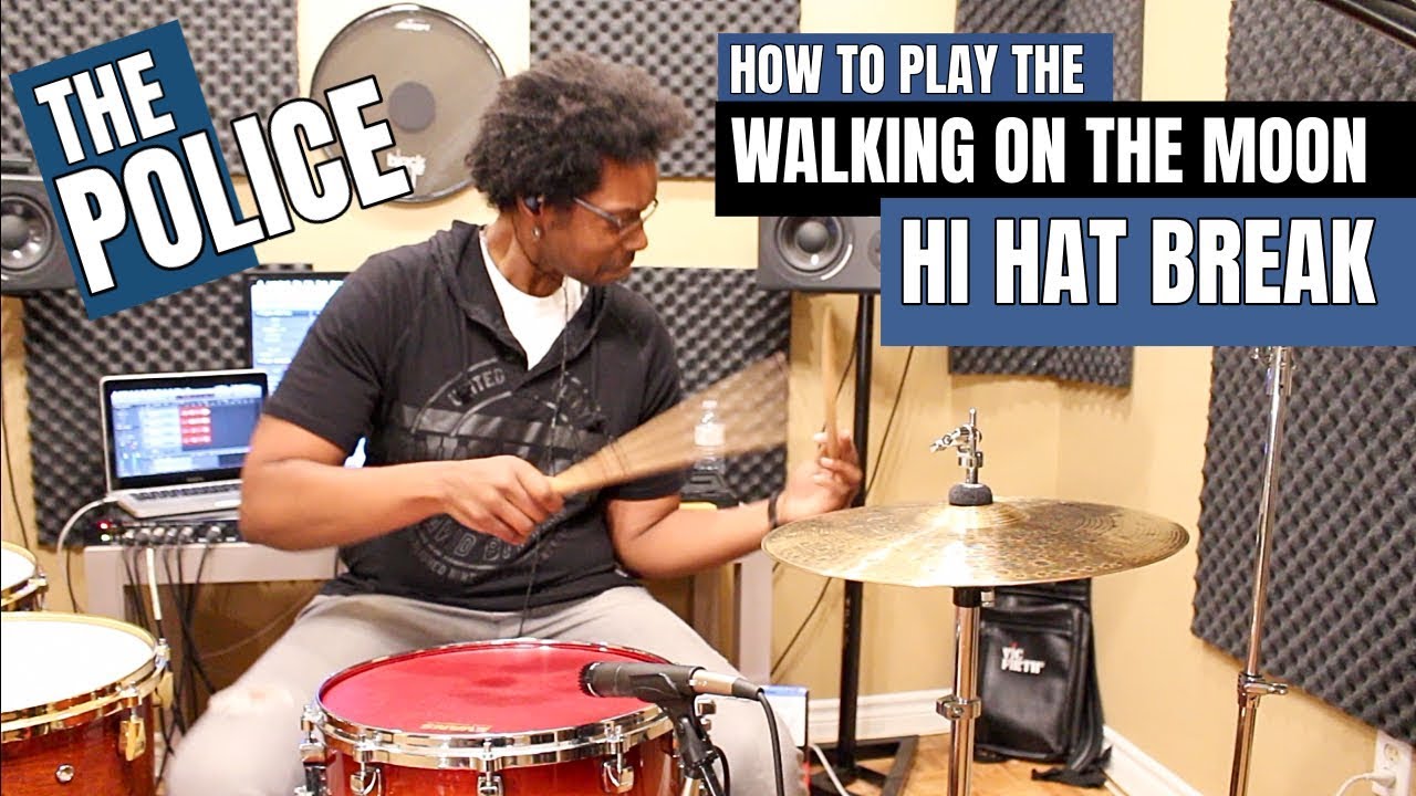The 'WALKING ON THE MOON' HI HAT BREAK - How To PLAY IT!