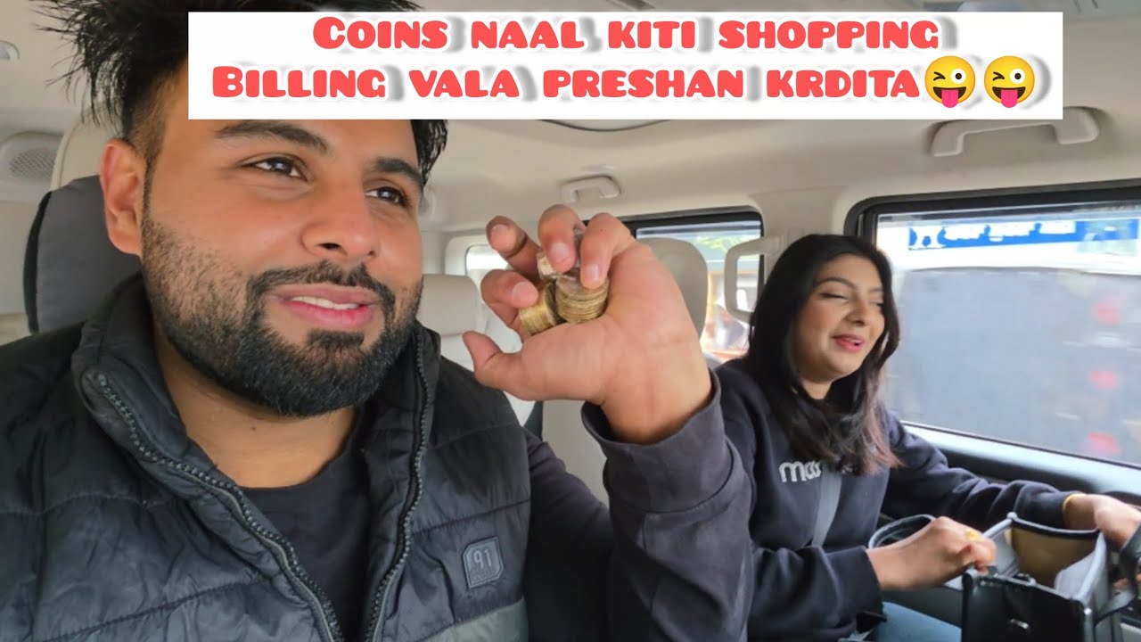 Coins naal shopping🪙🪙. Purse halka hogya madam da👜. #dialyvlogs #vloglife #punjabivlogs 