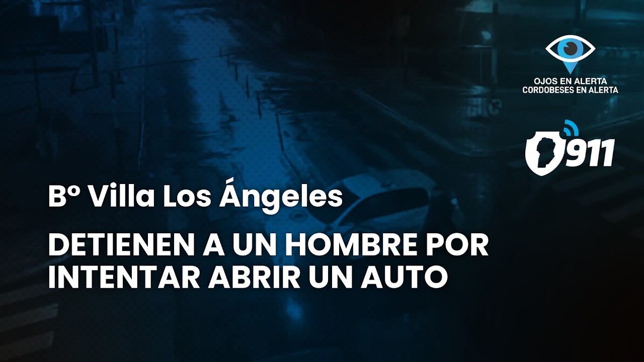 Cordobeses en Alerta en B° Villa Los Ángeles 🚨 Detienen a un hombre por intentar abrir un auto