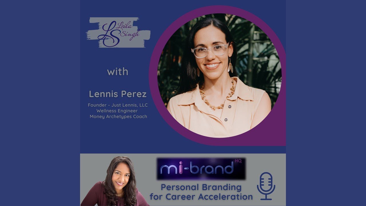 Lennis Perez - On the importance of mind-body connection, creating balance and healthy habits!