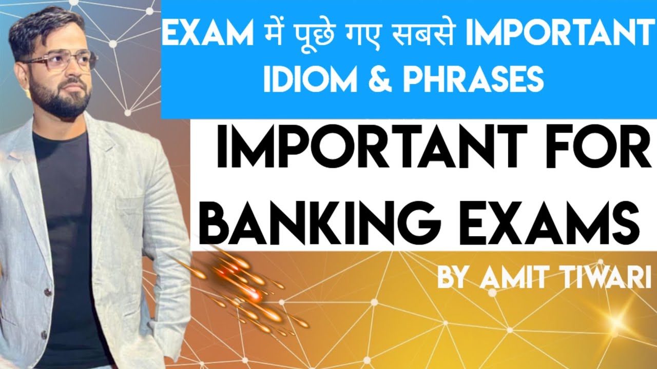 Previous Year Exam में पूछे गए सबसे Important Idioms & Phrases !! 
