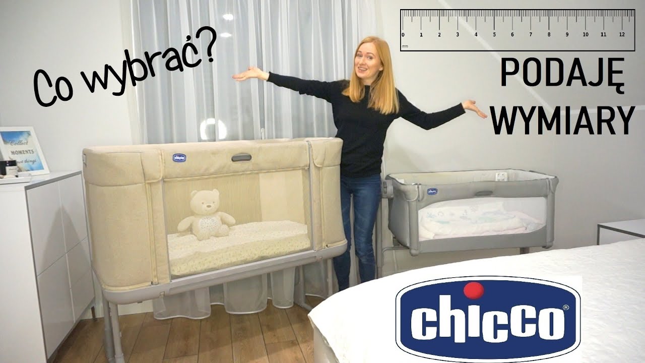 CO WYBRAĆ❓ NEXT2ME MAGIC CZY NEXT2ME FOREVER 👶 CHICCO - PODAJĘ WYMIARY
