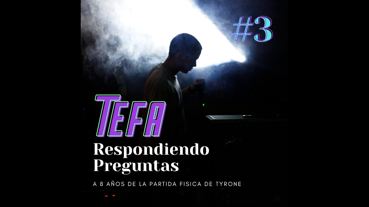 Tefa responde preguntas sobre Canserbero. #3