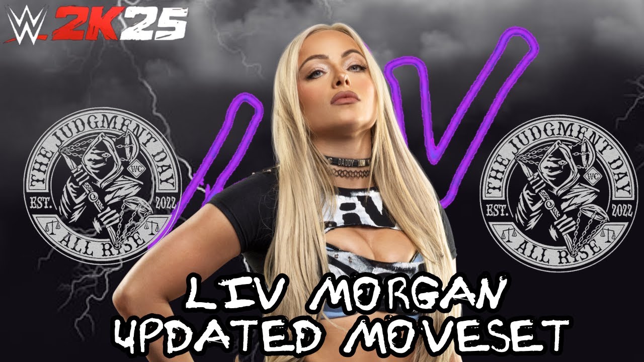WWE 2K25 Liv Morgan Updated Moveset + Superstar Settings