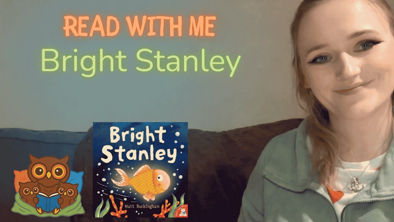 Read With Me: Bright Stanley | Gentle Story Read Aloud for Preschoolers